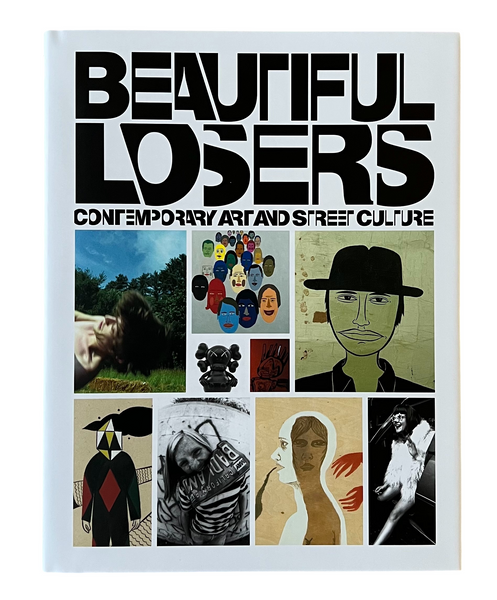 希少　絶版　BEAUTIFUL LOSERS Beautiful Losers (First Edition, Hard Cover), 2004 – Jonathan
